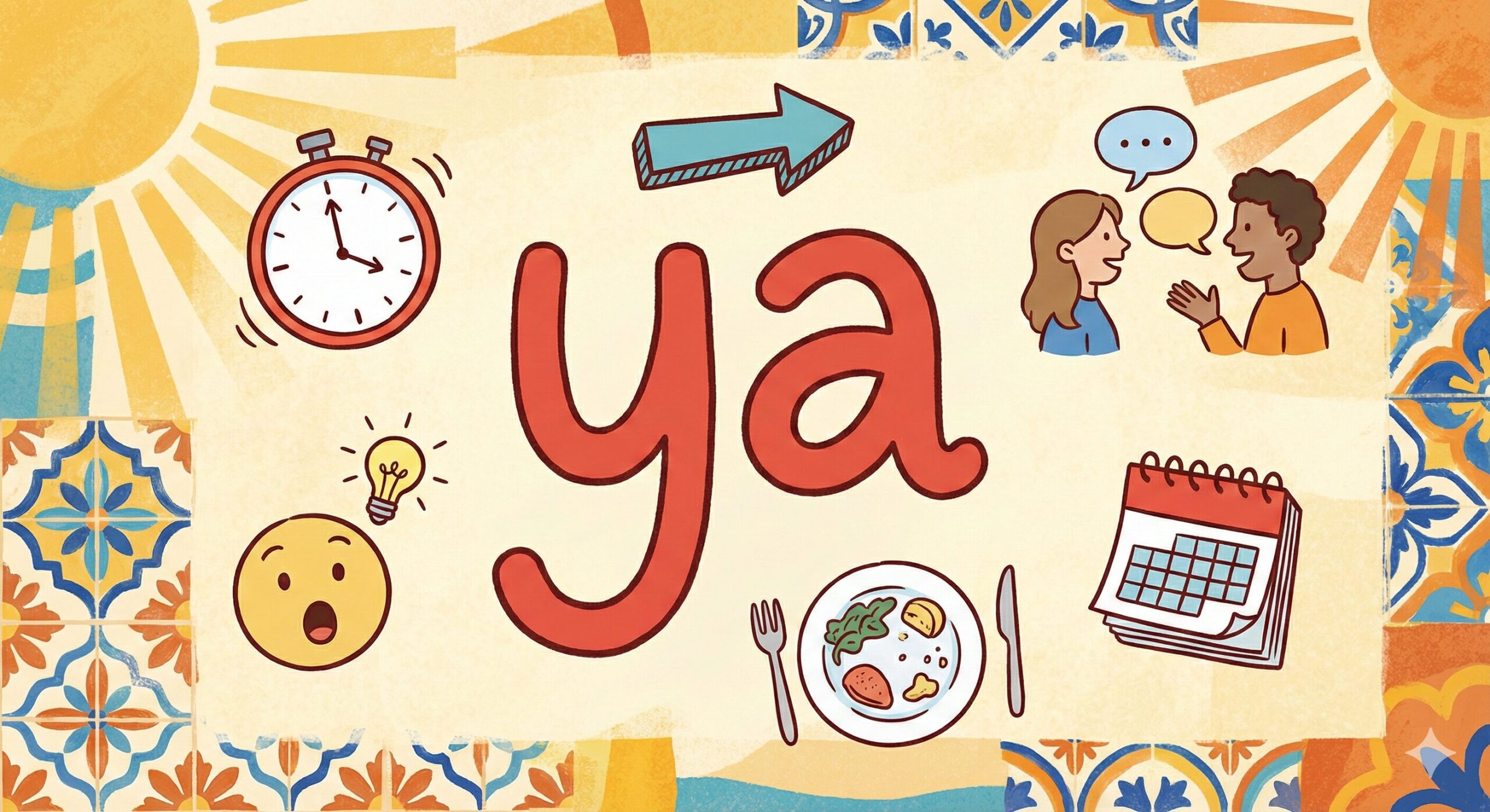 スペイン語 yaの画像